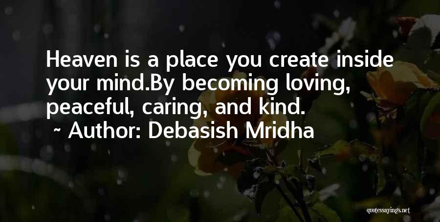 Love Caring And Inspirational Quotes By Debasish Mridha