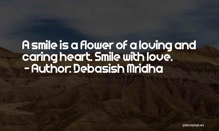 Love Caring And Inspirational Quotes By Debasish Mridha