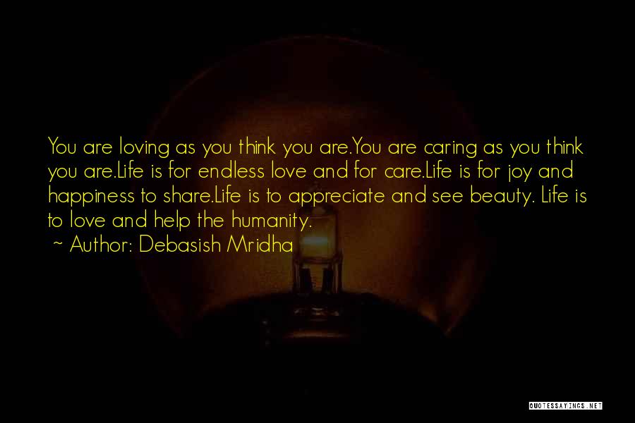 Love Caring And Inspirational Quotes By Debasish Mridha