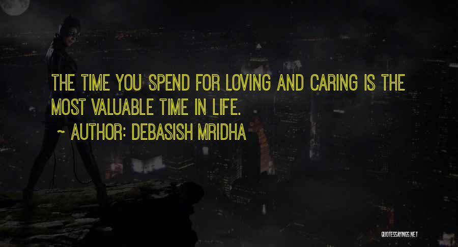 Love Caring And Inspirational Quotes By Debasish Mridha