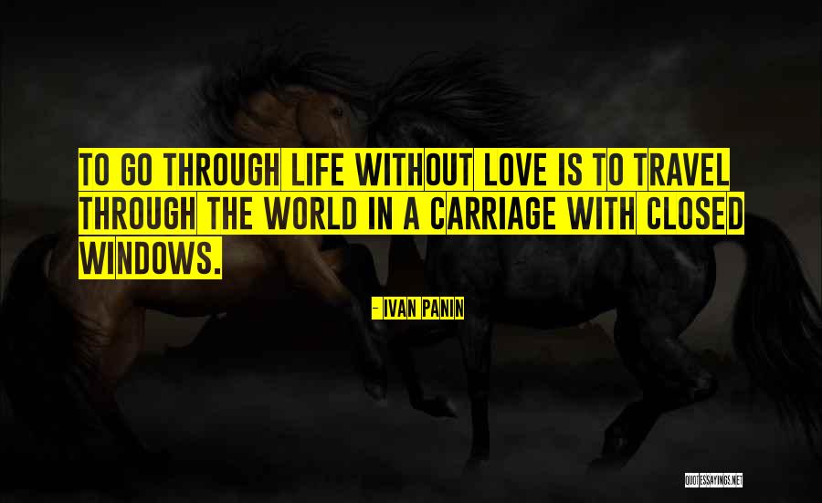 Love Carriage Quotes By Ivan Panin Love Carriage Quotes By Ivan Panin