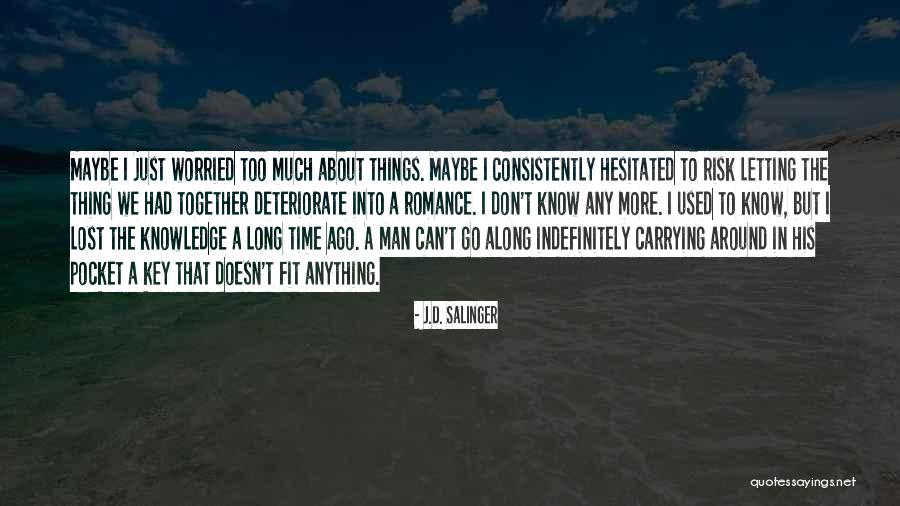 Love Carrying Quotes By J.D. Salinger Love Carrying Quotes By J.D. Salinger