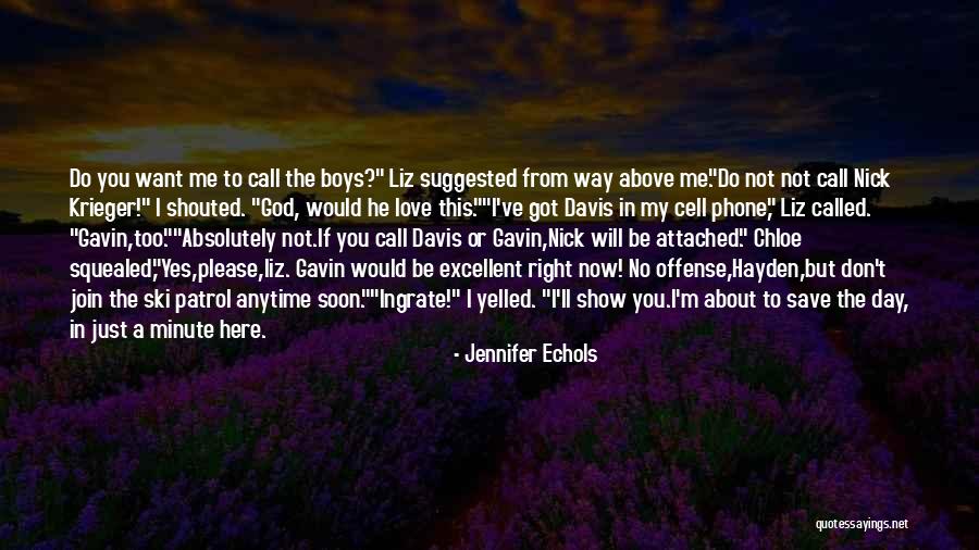 Love Cell Phone Quotes By Jennifer Echols Love Cell Phone Quotes By Jennifer Echols