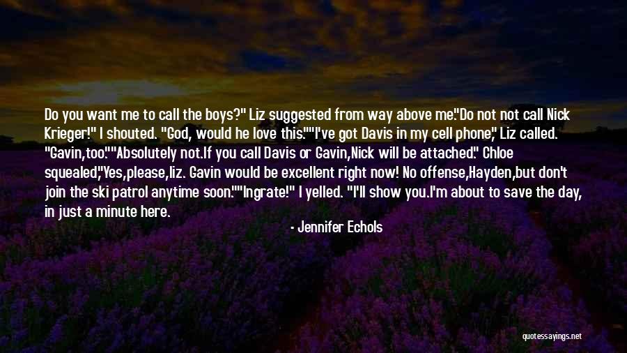 Love Cell Phone Quotes By Jennifer Echols