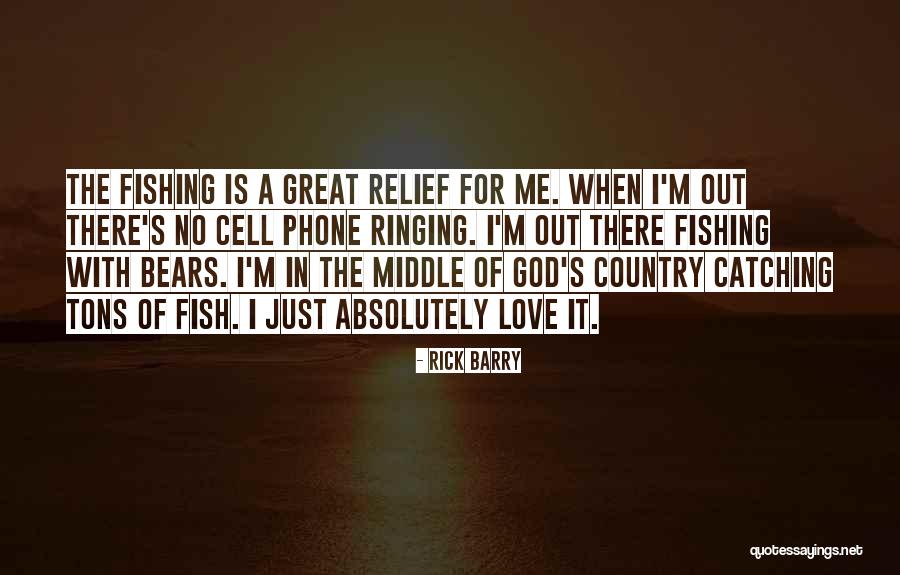 Love Cell Phone Quotes By Rick Barry Love Cell Phone Quotes By Rick Barry