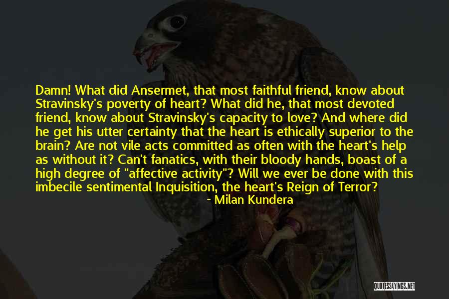 Love Certainty Quotes By Milan Kundera Love Certainty Quotes By Milan Kundera