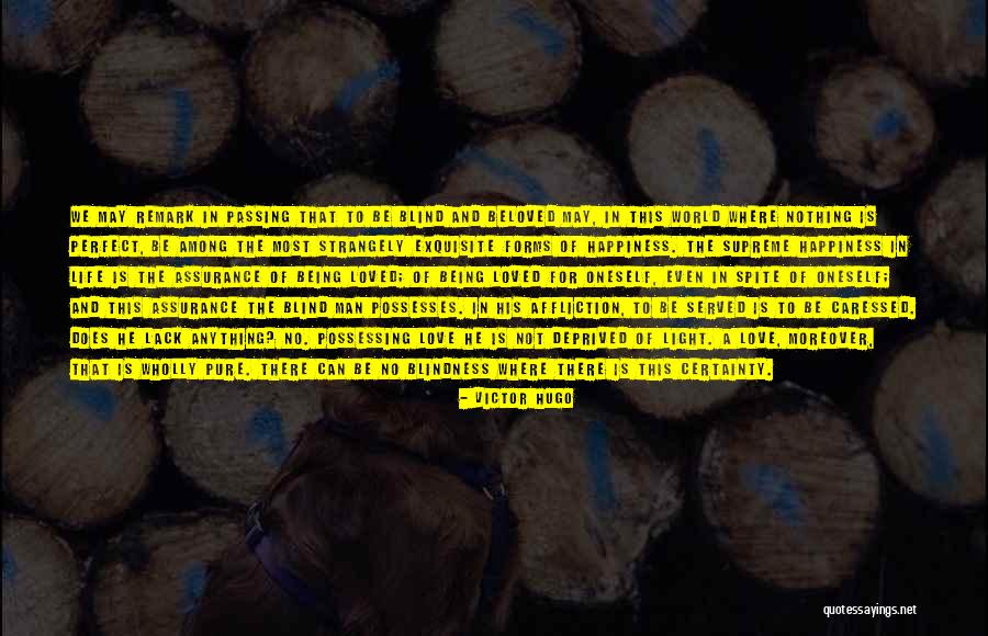Love Certainty Quotes By Victor Hugo Love Certainty Quotes By Victor Hugo