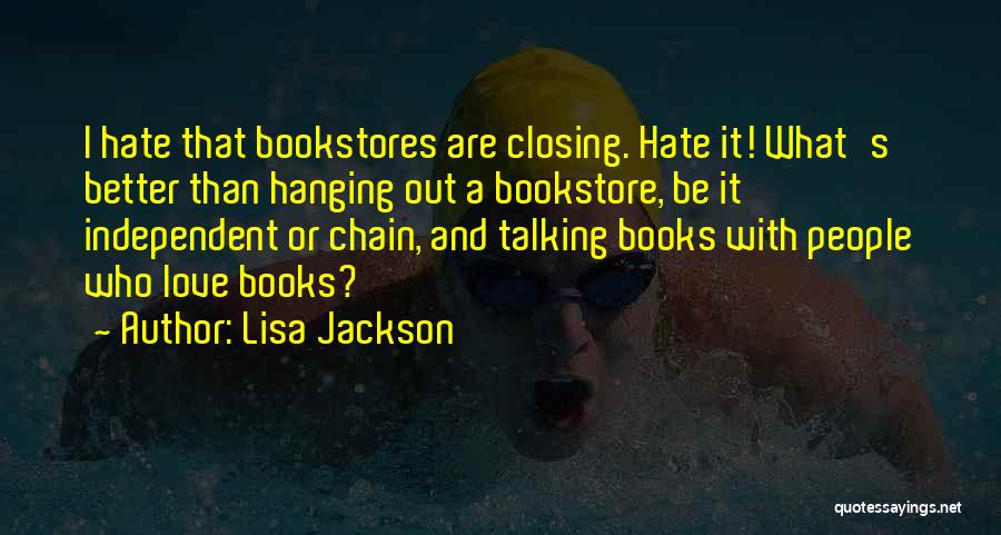 Love Chain Quotes By Lisa Jackson