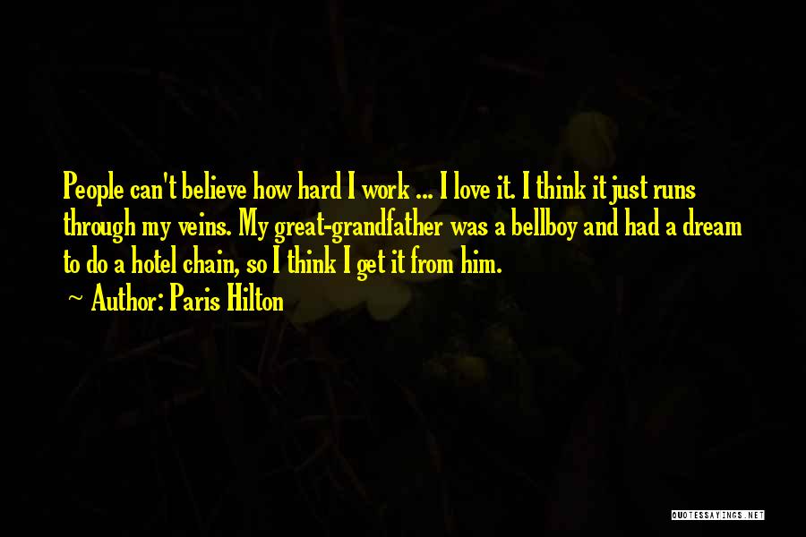Love Chain Quotes By Paris Hilton