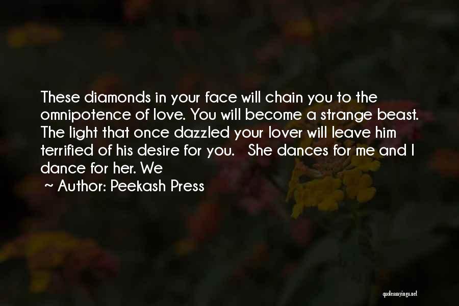 Love Chain Quotes By Peekash Press