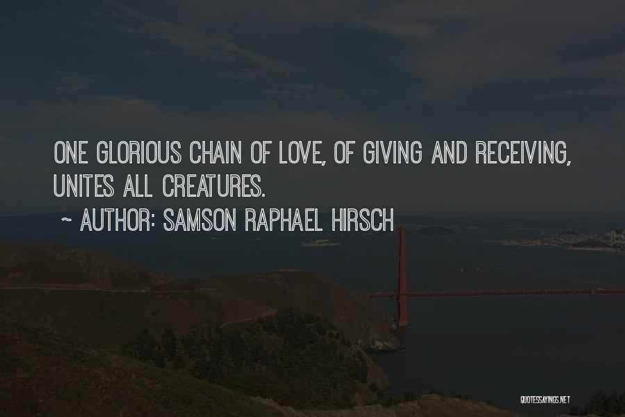 Love Chain Quotes By Samson Raphael Hirsch