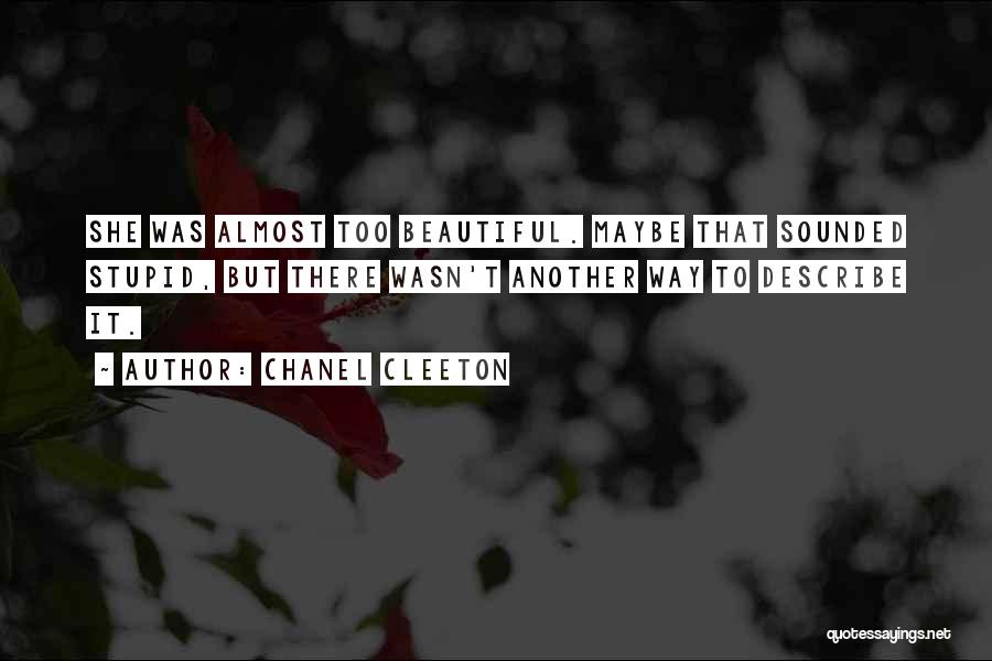 Love Chanel Quotes By Chanel Cleeton
