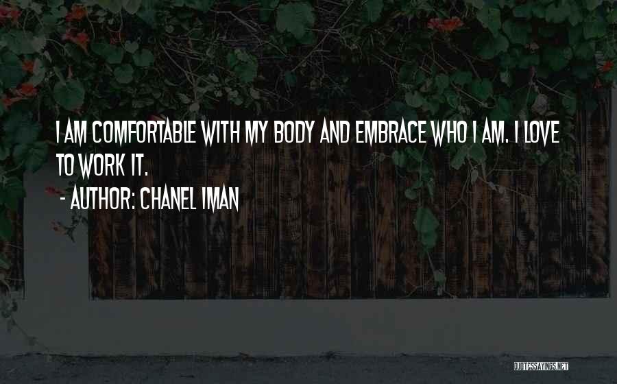 Love Chanel Quotes By Chanel Iman