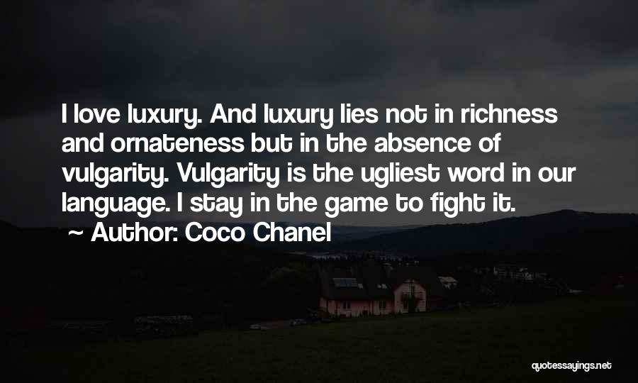 Love Chanel Quotes By Coco Chanel