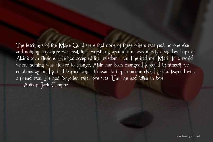 Love Change The World Quotes By Jack Campbell