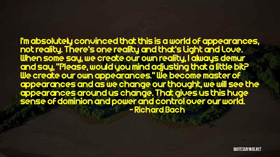 Love Change The World Quotes By Richard Bach Love Change The World Quotes By Richard Bach