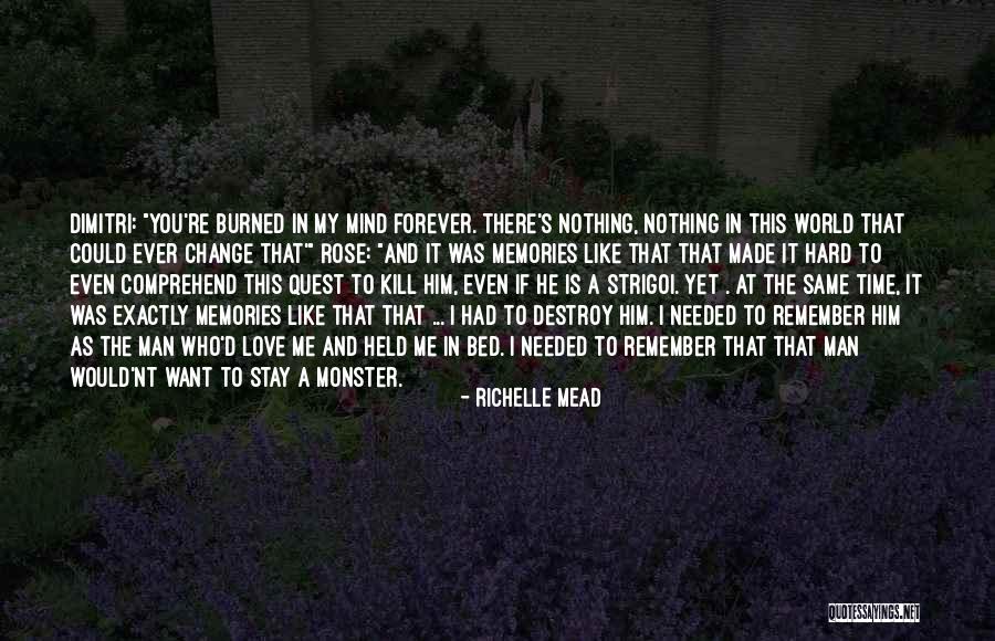 Love Change The World Quotes By Richelle Mead Love Change The World Quotes By Richelle Mead
