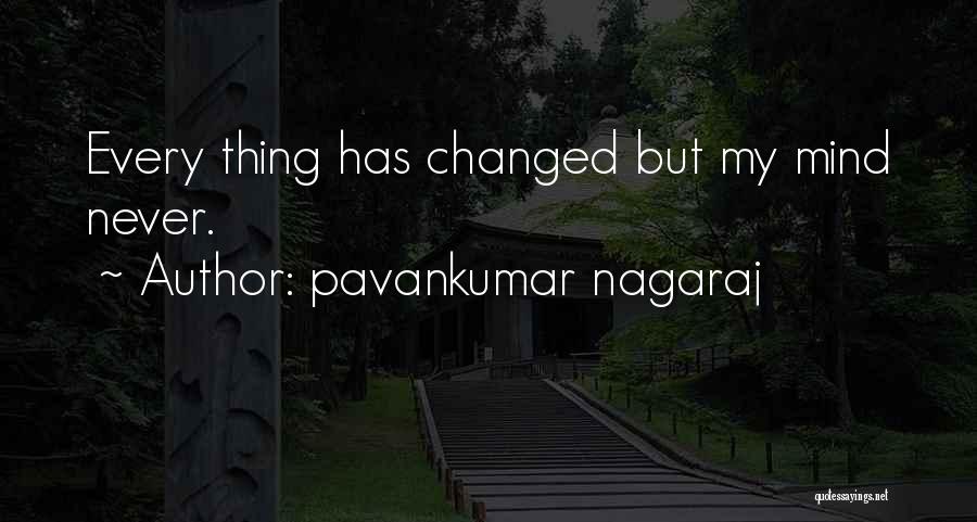 Love Changed My Life Quotes By Pavankumar Nagaraj