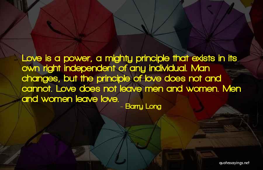 Love Changes Man Quotes By Barry Long