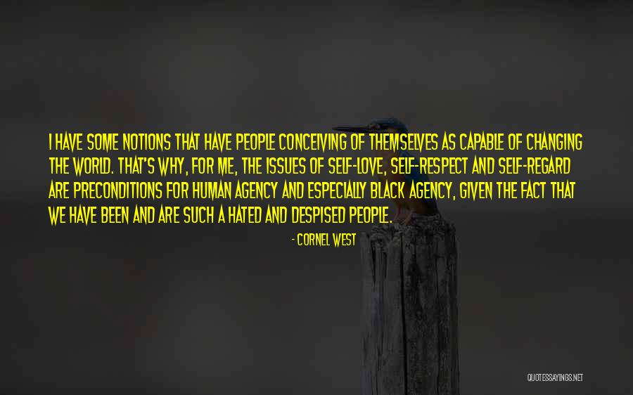 Love Changing The World Quotes By Cornel West