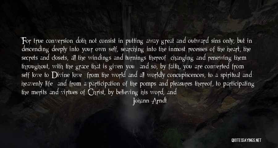 Love Changing The World Quotes By Johann Arndt Love Changing The World Quotes By Johann Arndt