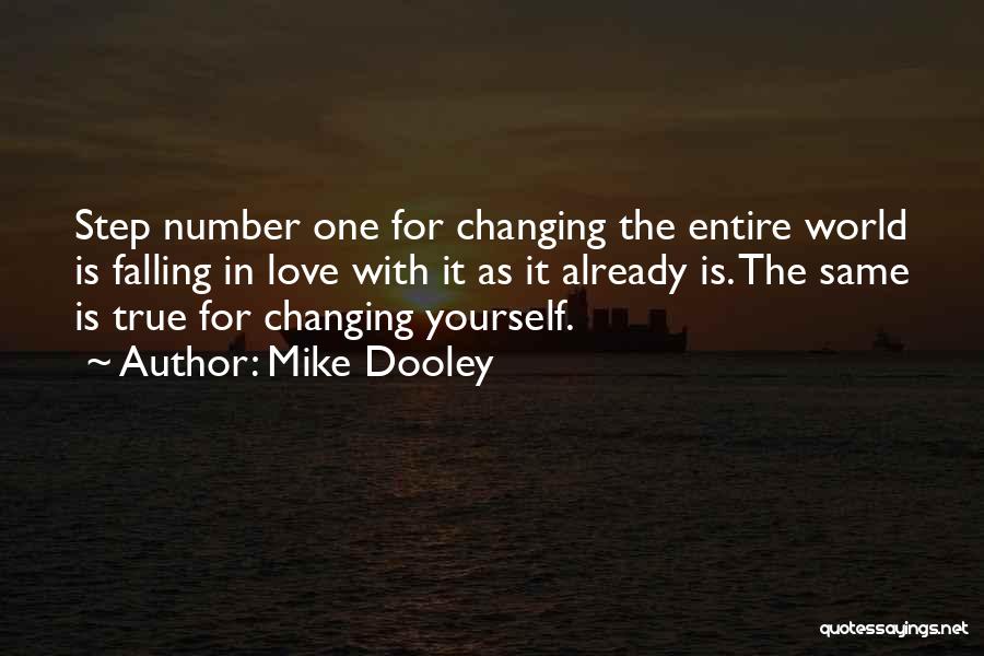 Love Changing The World Quotes By Mike Dooley