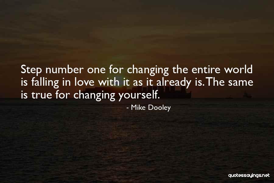 Love Changing The World Quotes By Mike Dooley Love Changing The World Quotes By Mike Dooley