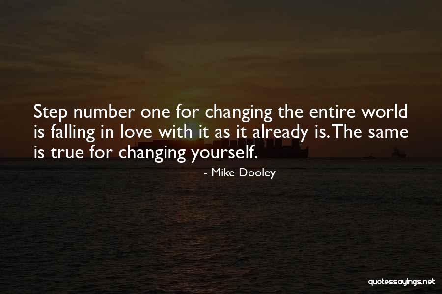 Love Changing The World Quotes By Mike Dooley