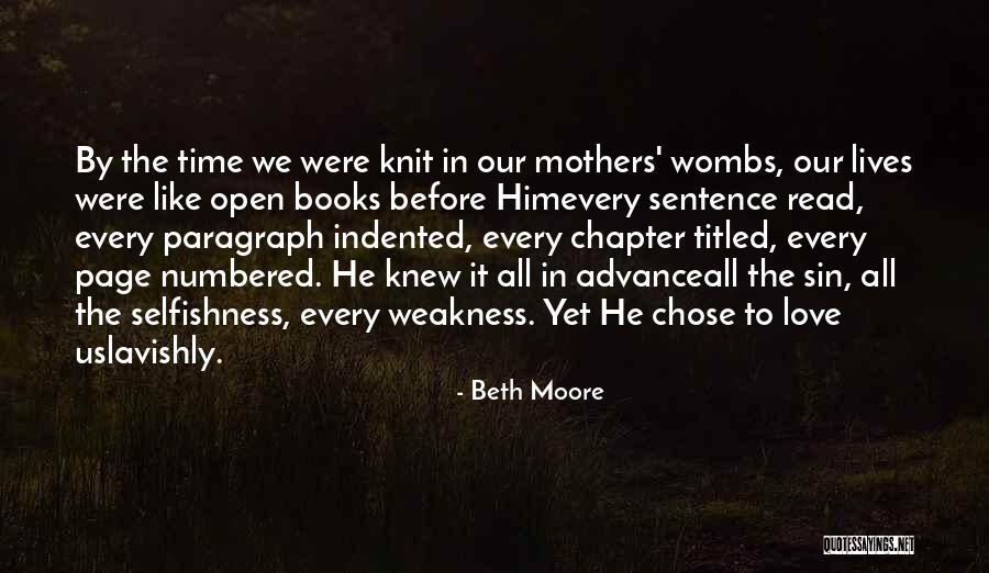 Love Chapter Quotes By Beth Moore Love Chapter Quotes By Beth Moore