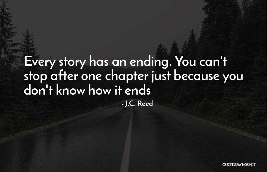 Love Chapter Quotes By J.C. Reed Love Chapter Quotes By J.C. Reed