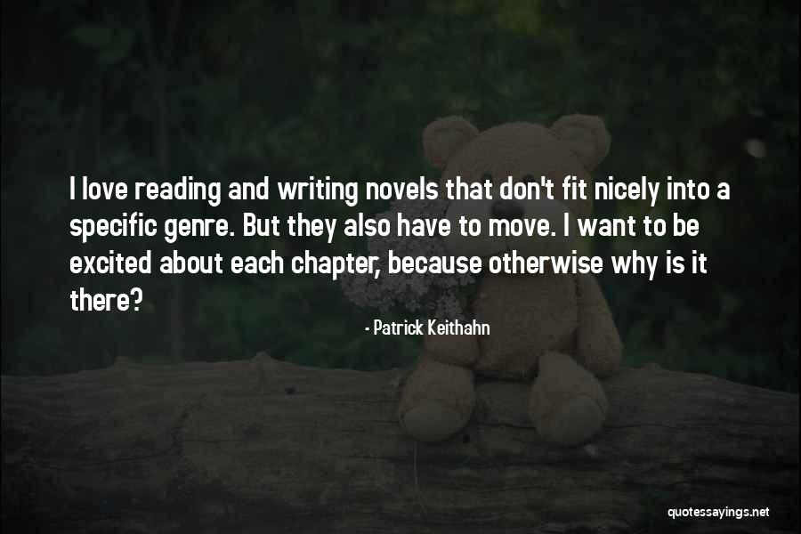 Love Chapter Quotes By Patrick Keithahn Love Chapter Quotes By Patrick Keithahn