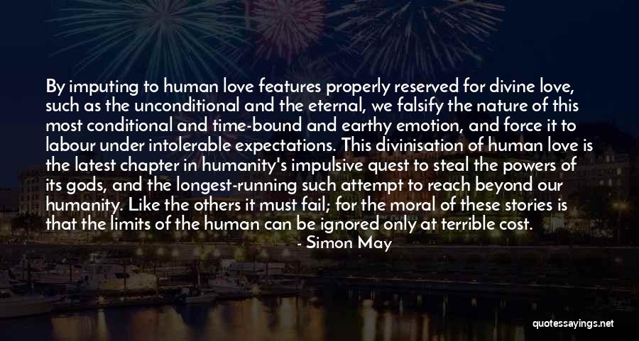 Love Chapter Quotes By Simon May Love Chapter Quotes By Simon May