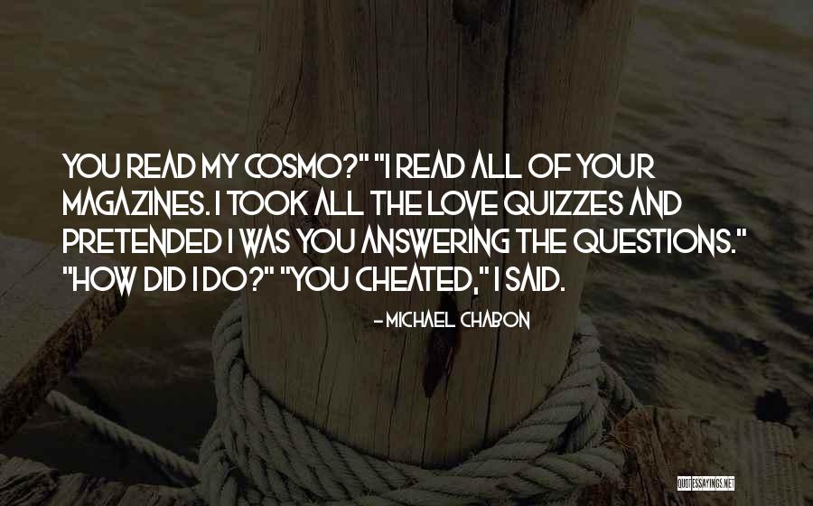 Love Cheat Quotes By Michael Chabon Love Cheat Quotes By Michael Chabon