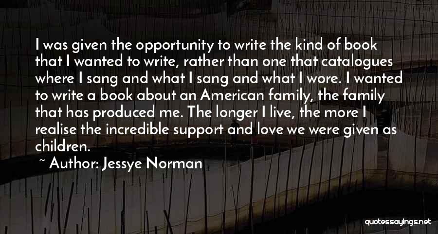 Love Children's Book Quotes By Jessye Norman