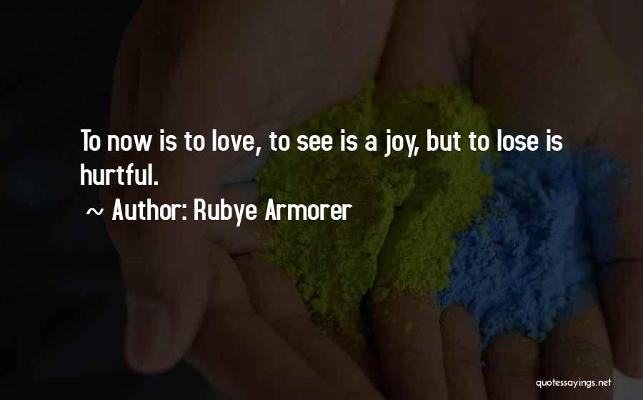 Love Children's Book Quotes By Rubye Armorer