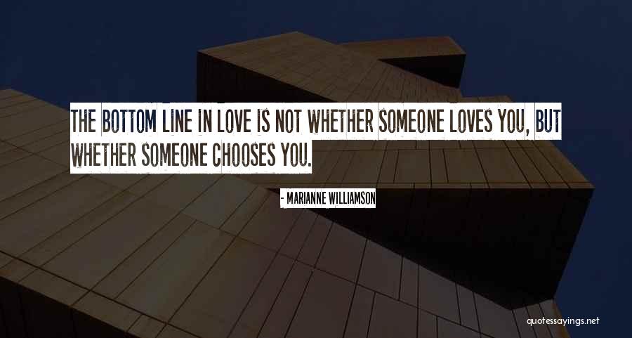 Love Chooses No One Quotes By Marianne Williamson Love Chooses No One Quotes By Marianne Williamson