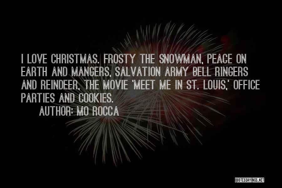 Love Christmas Quotes By Mo Rocca