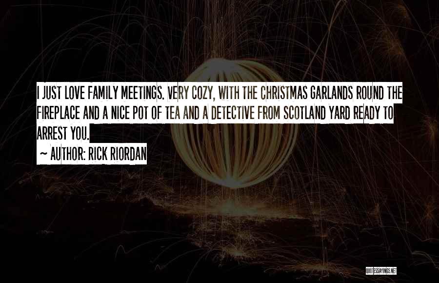 Love Christmas Quotes By Rick Riordan