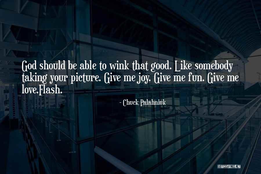 Love Chuck Palahniuk Quotes By Chuck Palahniuk