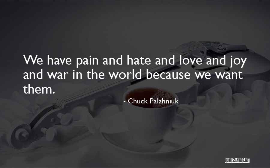 Love Chuck Palahniuk Quotes By Chuck Palahniuk