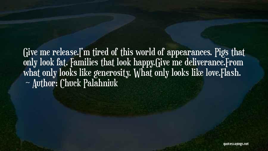 Love Chuck Palahniuk Quotes By Chuck Palahniuk