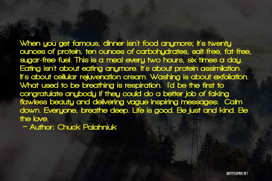 Love Chuck Palahniuk Quotes By Chuck Palahniuk