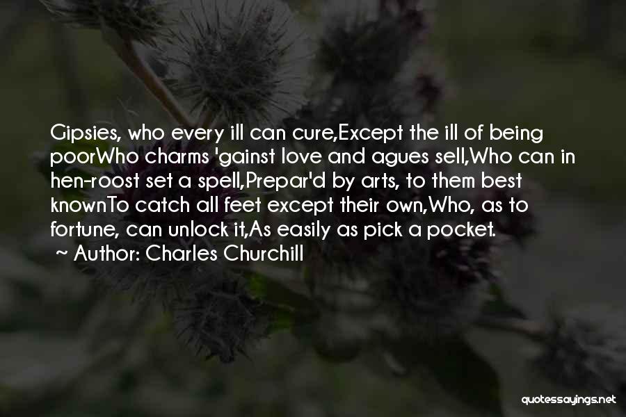 Love Churchill Quotes By Charles Churchill