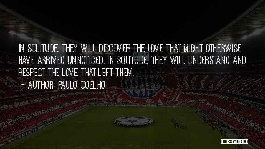 Love Coelho Quotes By Paulo Coelho