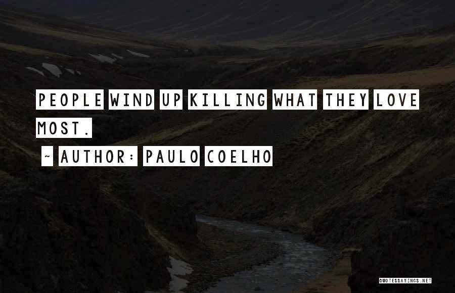 Love Coelho Quotes By Paulo Coelho