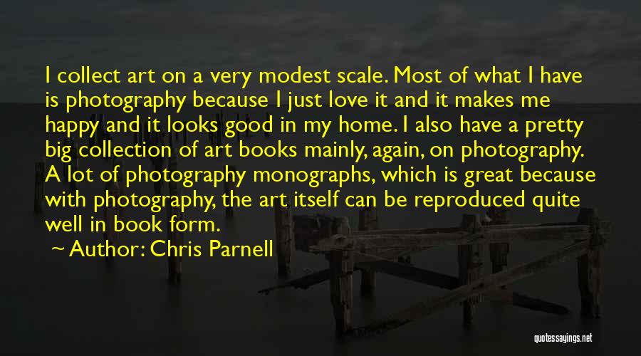 Love Collection Quotes By Chris Parnell