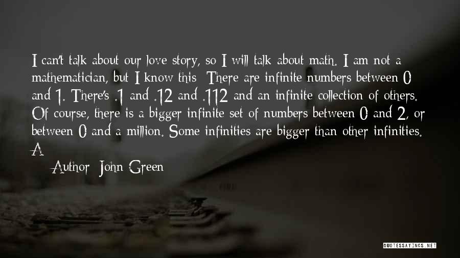 Love Collection Quotes By John Green