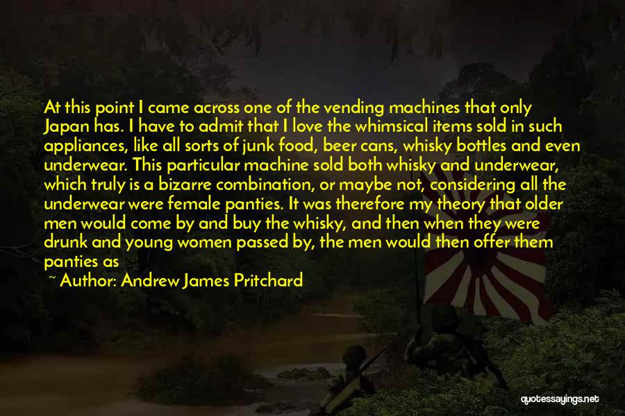 Love Combination Quotes By Andrew James Pritchard