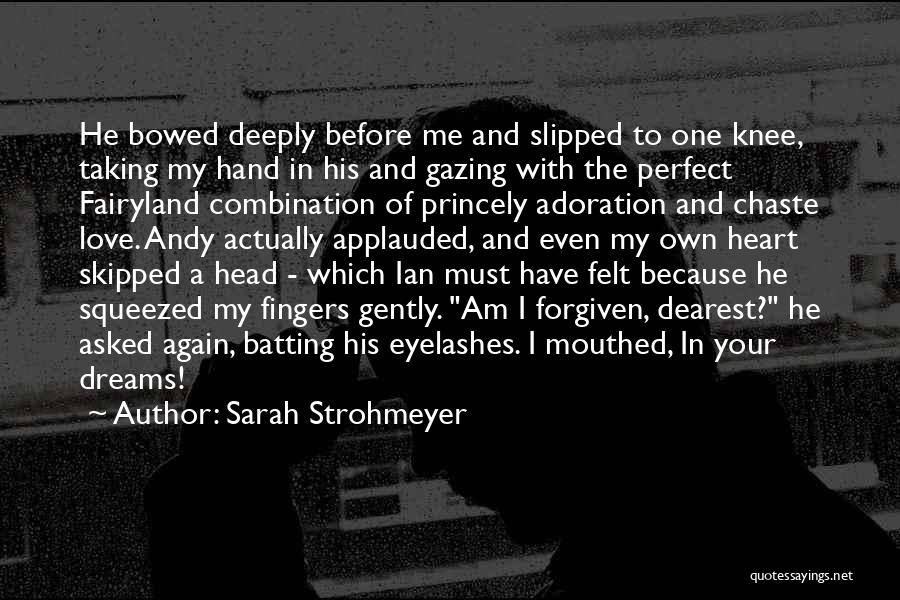 Love Combination Quotes By Sarah Strohmeyer