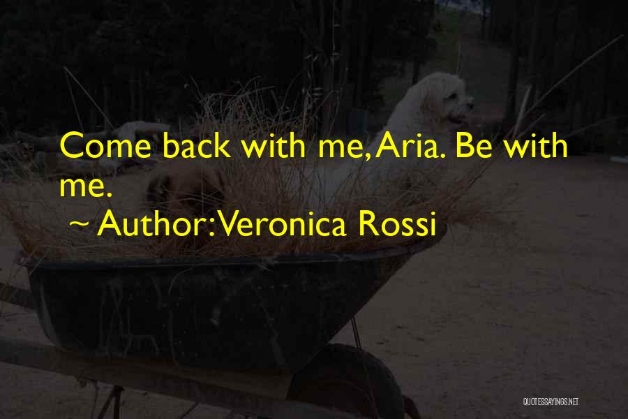 Love Come Back Quotes By Veronica Rossi